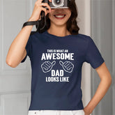 T-shirt IMPRESSIONNANT DAD - Voici à quoi ressemble un papa